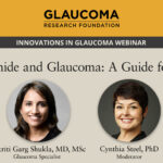 Webinar: “Nicotinamide and Glaucoma: A Guide for Patients” feat. Dr. Aakriti Garg Shukla
